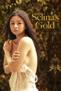 Selinas Gold izle