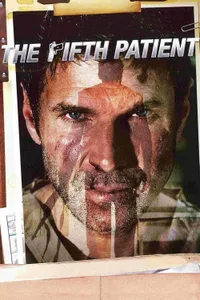 The Fifth Patient izle