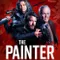 The Painter fragman izle